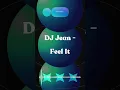 Download Lagu DJ Jean - Feel It