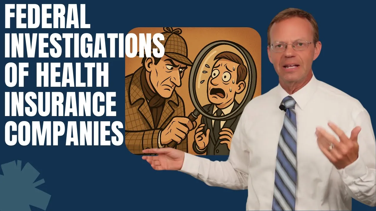 Federal Investigations into Health Insurance Companies