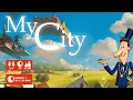 Download Lagu My City speluitleg - 999 Games