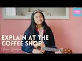 Explain At The Coffee Shop by Ashton Edminster - Claire Geonzon (Ukulele Cover)