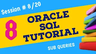 Day 8 - Sub queries in SQL Oracle SQL for Beginners Oracle SQL Tutorial