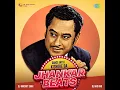 Dekha Na Haye Re - Jhankar Beats