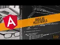 Angular Tutorial - Hello World