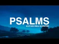 Psalms Peaceful Bible Reading for Sleep Meditation NIV
