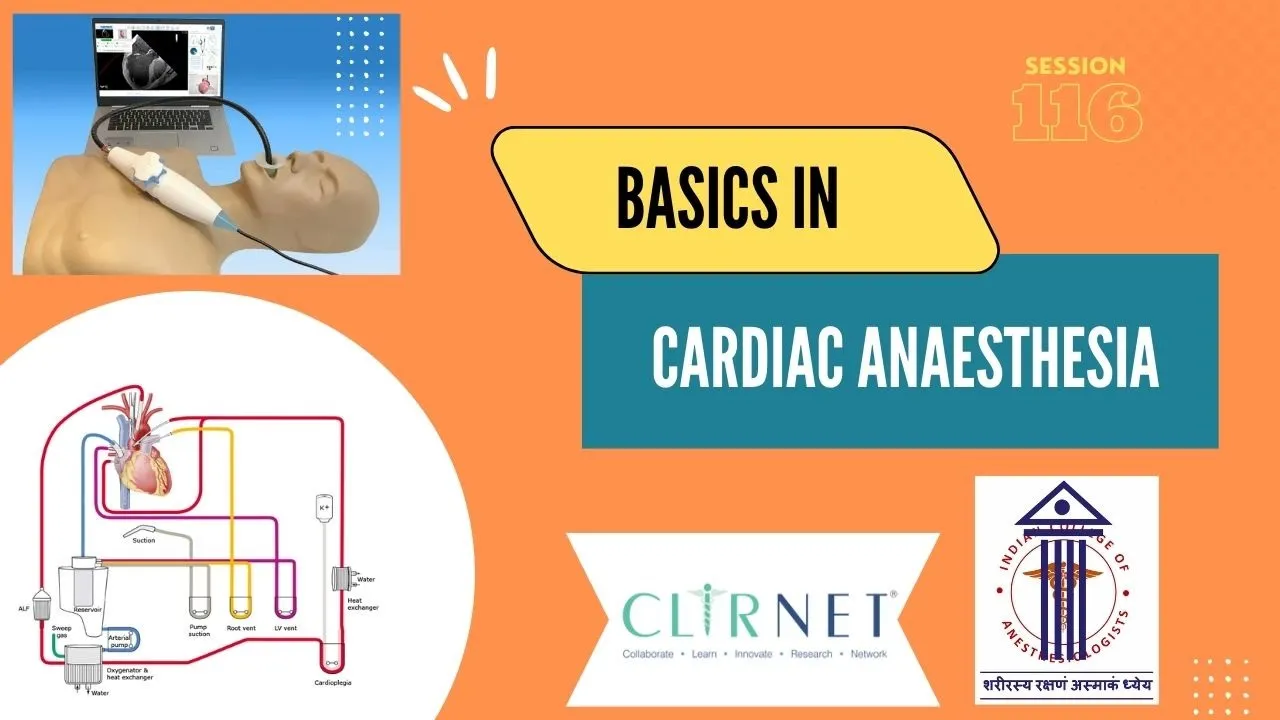 Basics of Cardiac Anesthesia | ICA Webinar (116)