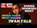 Download Lagu IWAN FALS Potret Panen \u0026 Mimpi Wereng Live tvOne Konser Indonesia Hebat #iwanfals #falsmania