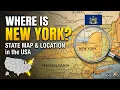 Where is New York in the US New York Map Explained with Cities Geography