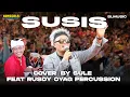 Download Lagu SUSIS - SULE FEAT RUSDY OYAG PERCUSSION