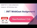 Assignment 4 JWT Refresh Token WebGoat OWASP TOP 10 Broken Authentication
