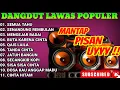 Download Lagu ELECTONE ORGEN TUNGGAL ALBUM DANGDUT LAWAS POPULER SEPANJANG MASA 