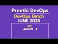 DAY - 2 DEVOPS BATCH JUNE 2025 GIT