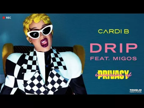 Download MP3 [download mp3 ] Cardi B – Drip Ft. Migos