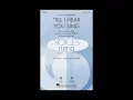 'Til I Hear You Sing (SATB Choir) - Arranged by Mac Huff