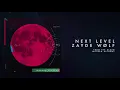 Download Lagu ZAYDE WOLF - NEXT LEVEL (Official Audio)