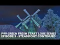 Everquest P99 Green Fresh Start Lore and Banter Episode 3 - Steamfont Continued