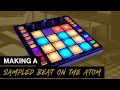 Making A Sampled Beat on The PreSonus ATOM