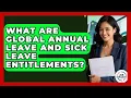 What Are Global Annual Leave And Sick Leave Entitlements - Job Success Network
