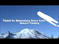 Sejauh Ku Memandang - Biancadimas || Lirik