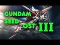 Gundam Seed Soundtrack III - Birth of Secretion