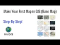 Make your First Map in GIS Base Map