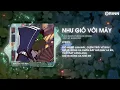 Download Lagu Như Gió Với Mây (Thereon Remix) - Dickson | Dù Mai Sau Ra Làm Sao Tình Yêu Không Đổi Thay Hot TikTok