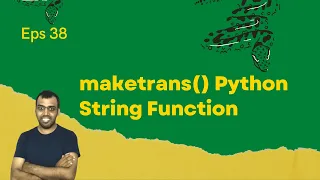 maketrans Python String Function