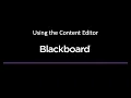 Using the Content Editor in Blackboard Ultra