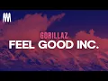 Download Lagu Gorillaz - Feel Good Inc. (Letra/Lyrics)