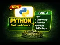 Python Basic to Advance for Data Analytics Set Dictionary Functions Modules Packages Part 3