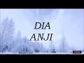 Download Lagu Anji - Dia (LIRIK VIDEO)