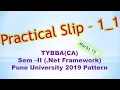 TYBBA CA Sem II Net Framework Practical Slip - 1