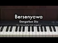 Download Lagu Bersenyawa - Dengarkan Dia | Piano Karaoke by Andre Panggabean