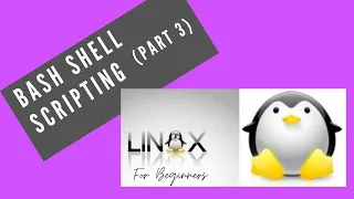 Linux - Bash Shell Scripting Part 3