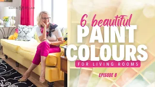 Transform your Living Room with 6 BEAUTIFUL Paint Colours Episode 45