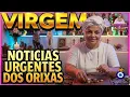 VIRGEM, ESSA NOTICIA URGENTE VAI MUDAR SUA VIDA JÁ NAS PRÓX. HORAS!!
