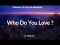 Download Lagu Monsta X - WHO DO U LOVE? ft. French Montana (Lyric video)
