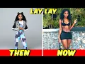 Download Lagu That Girl Lay Lay 🔥 Then And Now From Oldest To Youngest