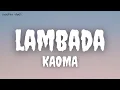 Kaoma - Lambada (Lyrics) | 1989