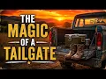 The Magic of a Tailgate