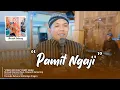 Download Lagu PAMIT NGAJI | AHMAD MARZUKI Feat. DEWANTI SETIANING | OFFICIAL MUSIC VIDEO #rebanawalisongo
