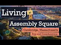 Living in Assembly Row Boston MA Pros and Considerations