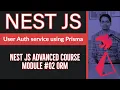 Building User Auth Service with Prisma ORM and Nest JS