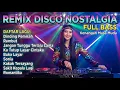 Lagu Dinding Pemisah – DJ Disco Nostalgia Kenangan Masa Muda