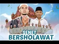 Download Lagu SENET BERSHOLAWAT BERSAMA HABIB AHMAD ASSEGAF DIIRINGI HADROH HAYYAJAL ASYWAQ SENET