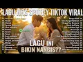Sedia Aku Sebelum Hujan - Idgitaf | Top Trending Spotify Playlist 🎵 Lagu Galau Indonesia Hits 2025🎧