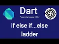 19 Dart Programming Language - if else if else ladder