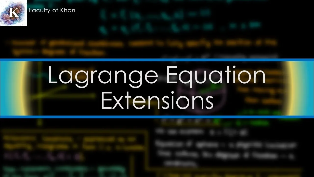 Lagrange Equations: Multiple Particles and Constraints