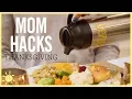 MOM HACKS Thanksgiving Ep 10