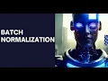 6 Batch Normalization in Deep Learning Theory Practical