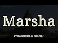 Lagu Marsha - Pronunciation and Meaning